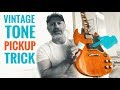 A SIMPLE TRICK that will give you instant VINTAGE HUMBUCKER TONE!