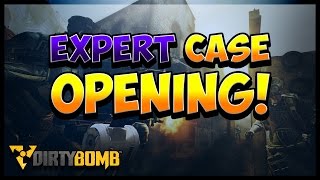 DIE EVERYONE!!!   DIRTY BOMB   Expert case opening :)