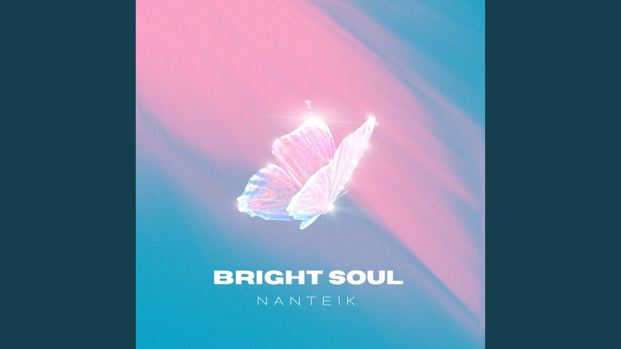 BRIGHT SOUL - YouTube