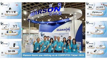 2023 COMPUTEX Highlights - Marson thank you for visiting us