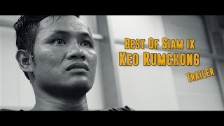 Best Of Siam 9 : Keo Rumchong TRAILER