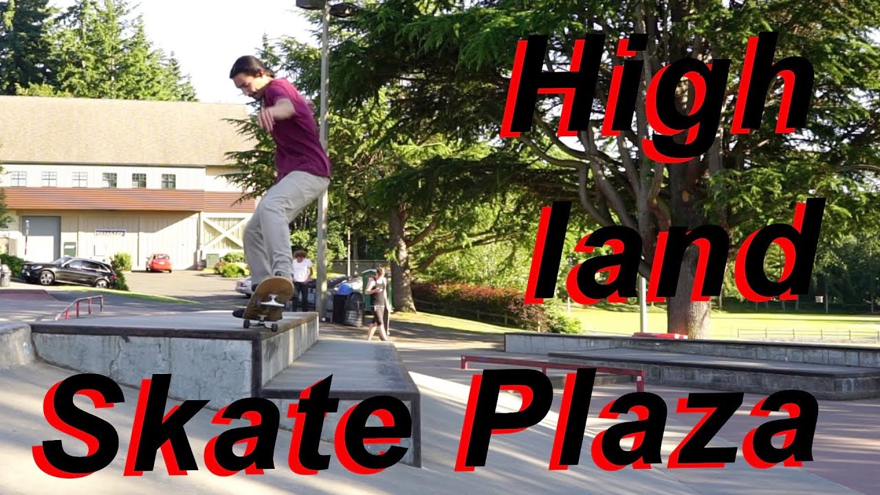 Highland Skate Plaza YouTube