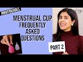 Menstrual Cup - Frequently Asked Questions | Dr Anjali Kumar | Maitri