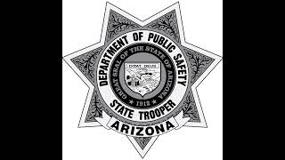 Arizona Department of Public Safety
Arizona Department of Public Safety Arizona Department of Public Safety