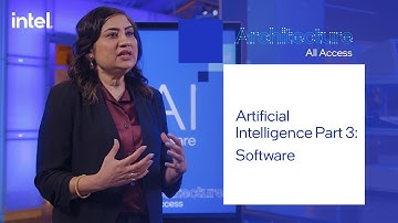 Architecture All Access: Artificial Intelligence Part 3 - Software | Intel Technology