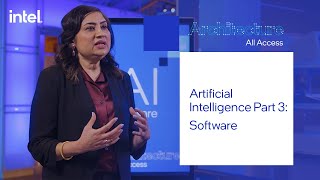 Architecture All Access: Artificial Intelligence Part 3 - Software | Intel Technology screenshot 5