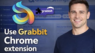 How To Use Grabbit Chrome Extension