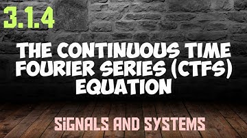 Continuous Time Fourier Series (CTFS) Equation