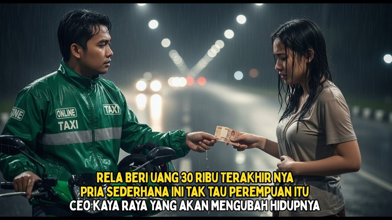 Rela Beri uang 30 Ribu Terakhir, Pria Sederhana Tak Tau, Perempuan didepannya Adalah CEO Kaya Raya..