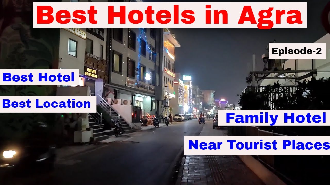 Best Hotels in Agra||Best Hotel in Agra near Taj Mahal||Best Hotel in Agra for Family|Episode-2