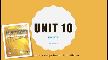 Interchange Intro | Vocabulary: What Sports do you Like? | Unit 10 | lesson 1