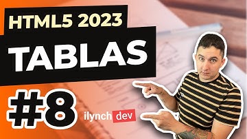 ¿Cómo crear tablas en html? - Curso HTML desde cero 2023