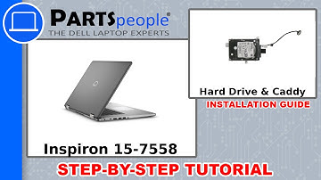 Dell Inspiron 15-7558 (P55F001) Hard Drive & Caddy How-To Video Tutorial