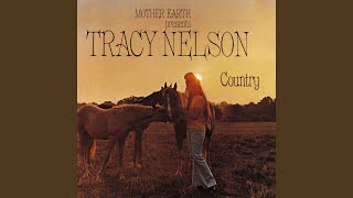 Video thumbnail of "Tracy Nelson - Stand by Your Man"