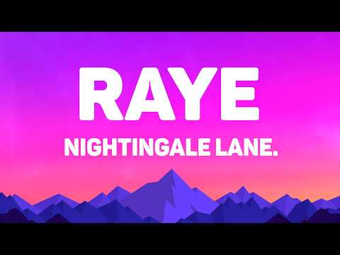 RAYE - Nightingale Lane (Lyrics)