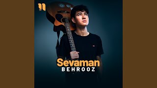 Sevaman - Behrooz