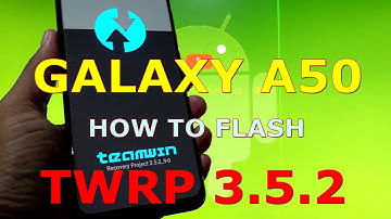 Root TWRP v3.5.2 for Samsung Galaxy A50 SM-A505F/FN Android 11