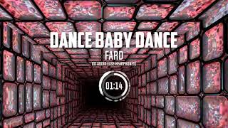 Fard - DANCE BABY DANCE | 8D Audio 🎧