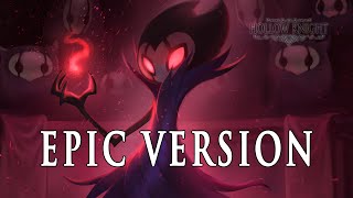 The Grimm Troupe (Hollow Knight) | EPIC VERSION