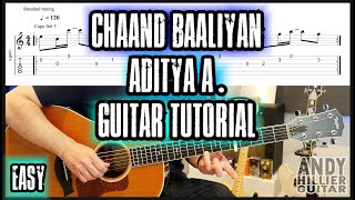 How to play Aditya A. Chaand Baaliyan Guitar Tutorial Lesson