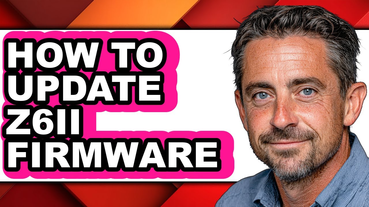 How to Update Z6ii Firmware (full Guide)