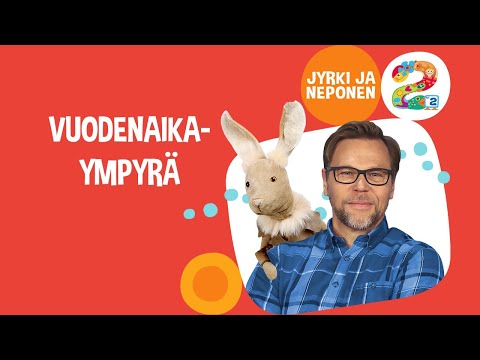 Jyrki ja Neponen: Vuodenaikaympyrä | Pikku Kakkonen
