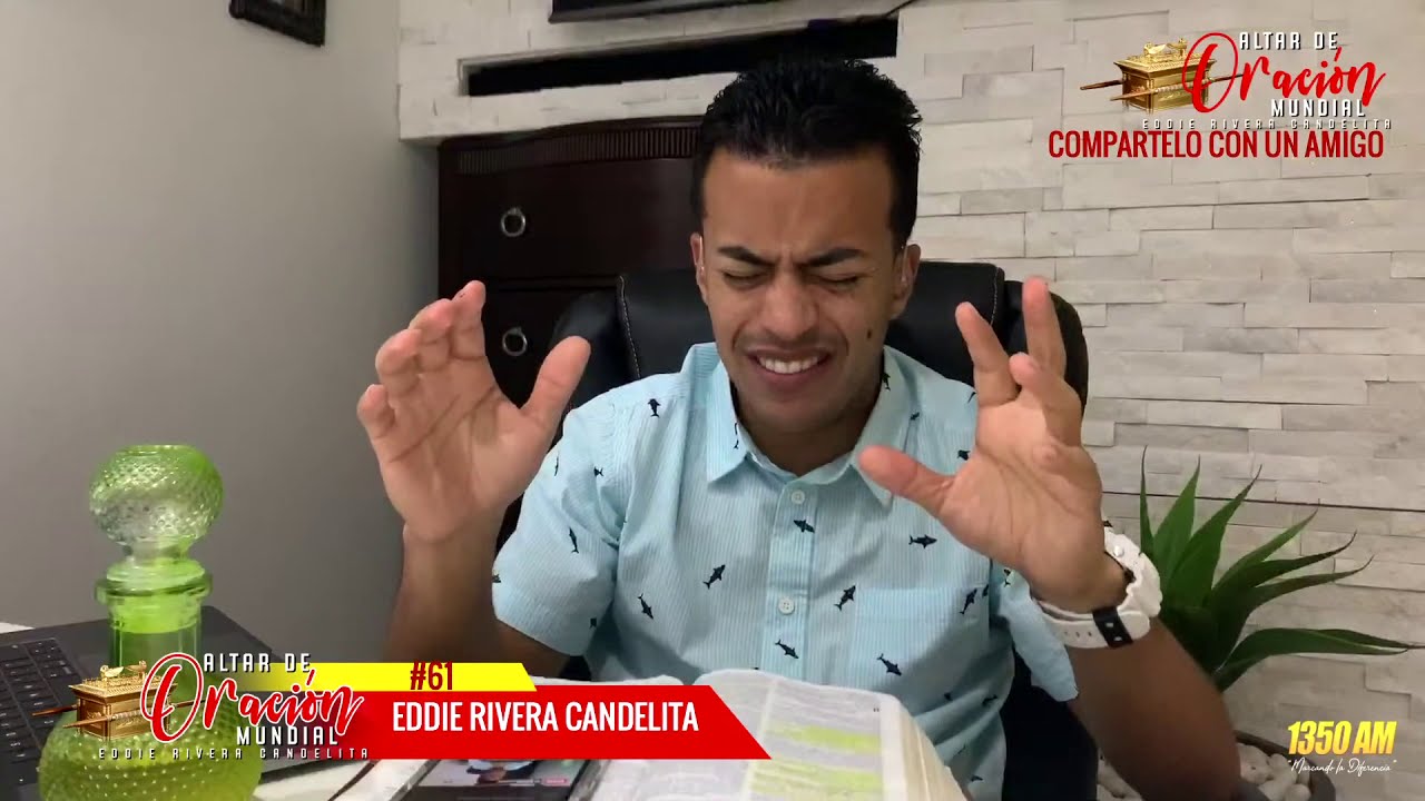 GIMIENDO EN EL ESPÍRITU Altar de Oracion Mundial #61Eddie Rivera Candelita