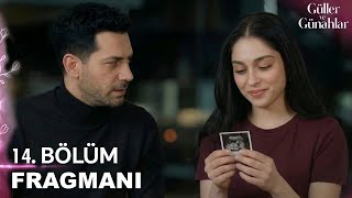 Güller Ve Günahlar 14. Bölüm Fragmanı I Zeynep Ve Serhat Yakınlaşıyorlar