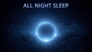 Deep Flow Sleep Loop for All Night Rest 🌙 Slow Breathing Visuals to Help You Stay Asleep