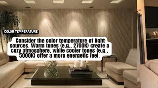 Illuminate Your Space |  Mastering the Art of Lighting Design for Home Transformation | Fundamentals