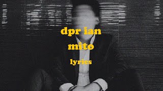 MITO - DPR IAN (Lyrics)
