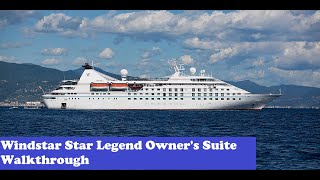 Windstar Star Legend Owners Suite Walkthrough