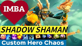 ИМБА не контриться - Shadow Shaman:Custom Hero Chaos(Сезон 1/Серия 21)