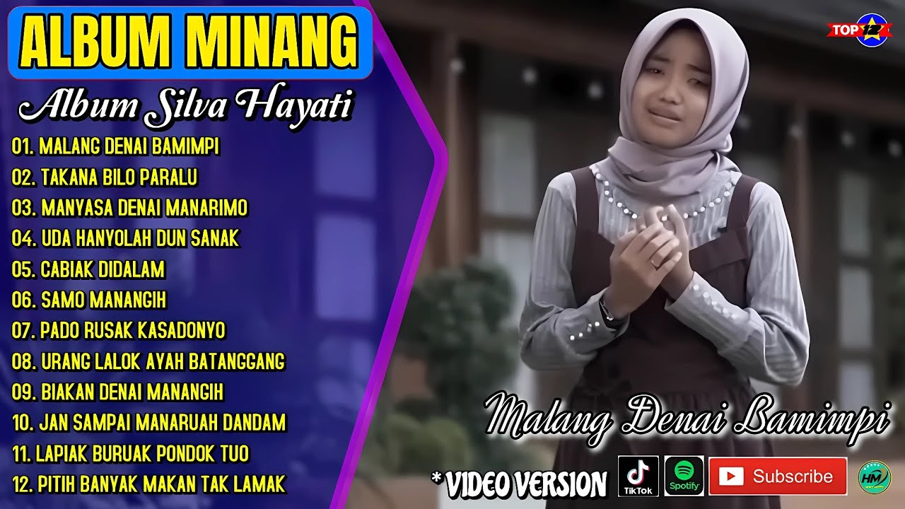 Album Silva Hayati | MALANG DENAI BAMIMPI - TAKANA BILO PARALU - Lagu Minang Terpopuler Viral Tiktok