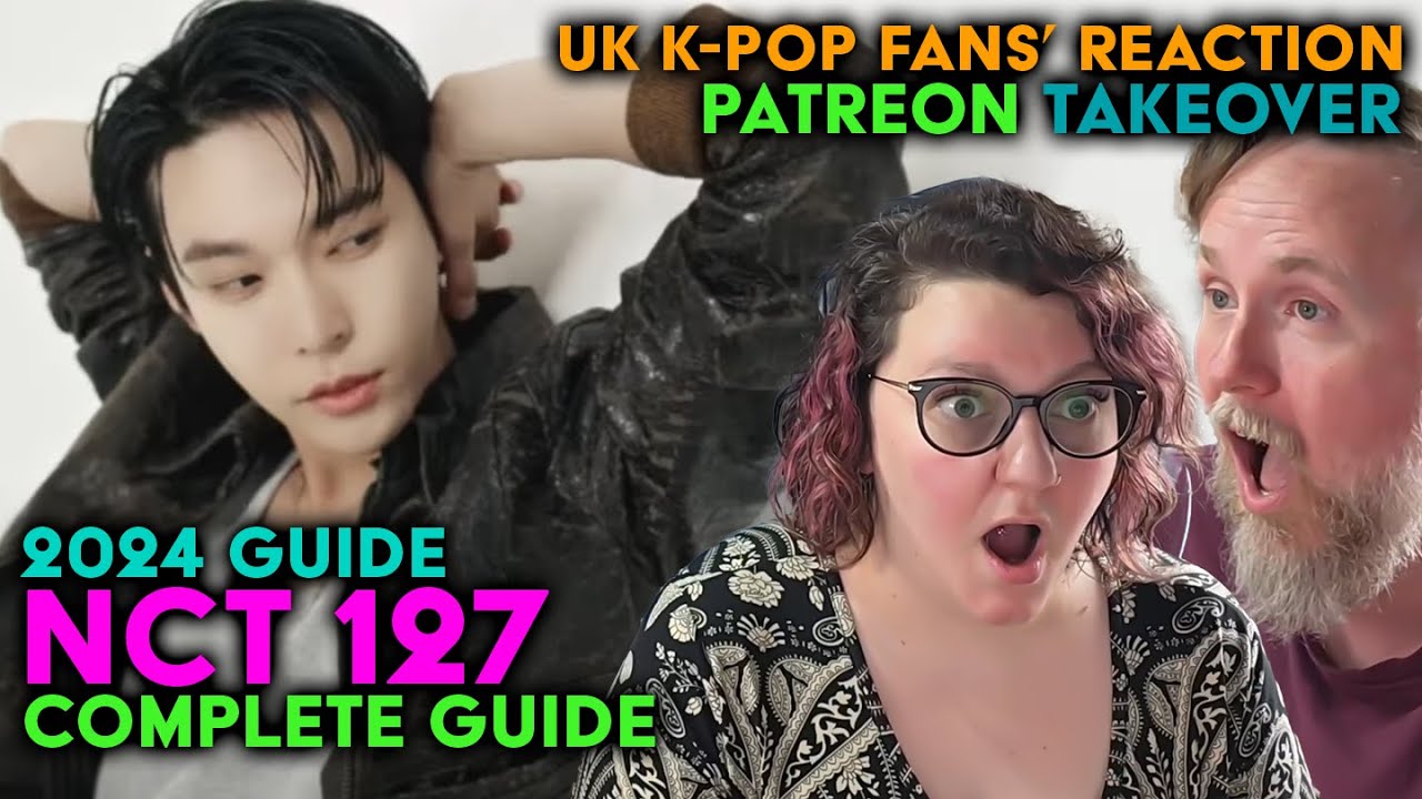 Exploring Brand New NCT 127 2024 Guide - UK K-Pop Fans Reaction