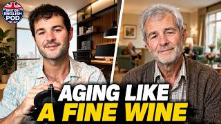 Aging Like a Fine Wine | British English Podcast Aging Like a Fine Wine | British English Podcast