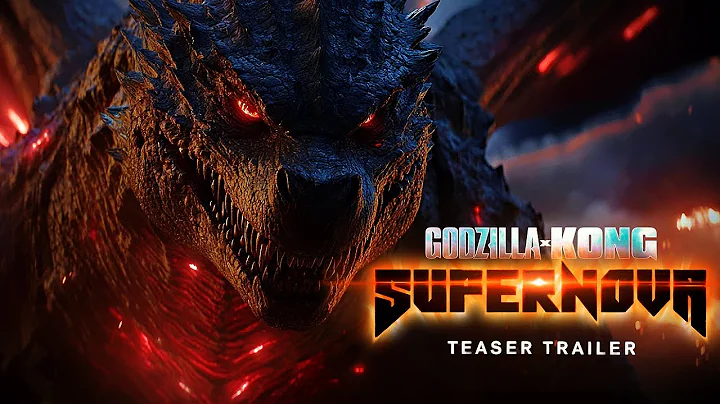 GODZILLA X KONG: SUPERNOVA (2027) | Official Concept Trailer
