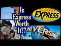 Is Universal Express Pass Worth it? How Much Time Do You Save Using Universal Express Passes?