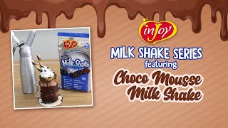 Milk Shake Series: Choco Mousse Milk Shake Recipe | inJoy Philippines 