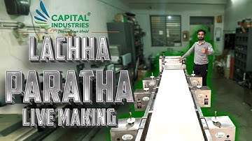 Lachha Paratha Making Machine | Layered Paratha Production | Capital Industries