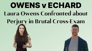 Owens v Echard: Laura Owens' Testimony and BRUTAL Cross-Exam (Full Video)