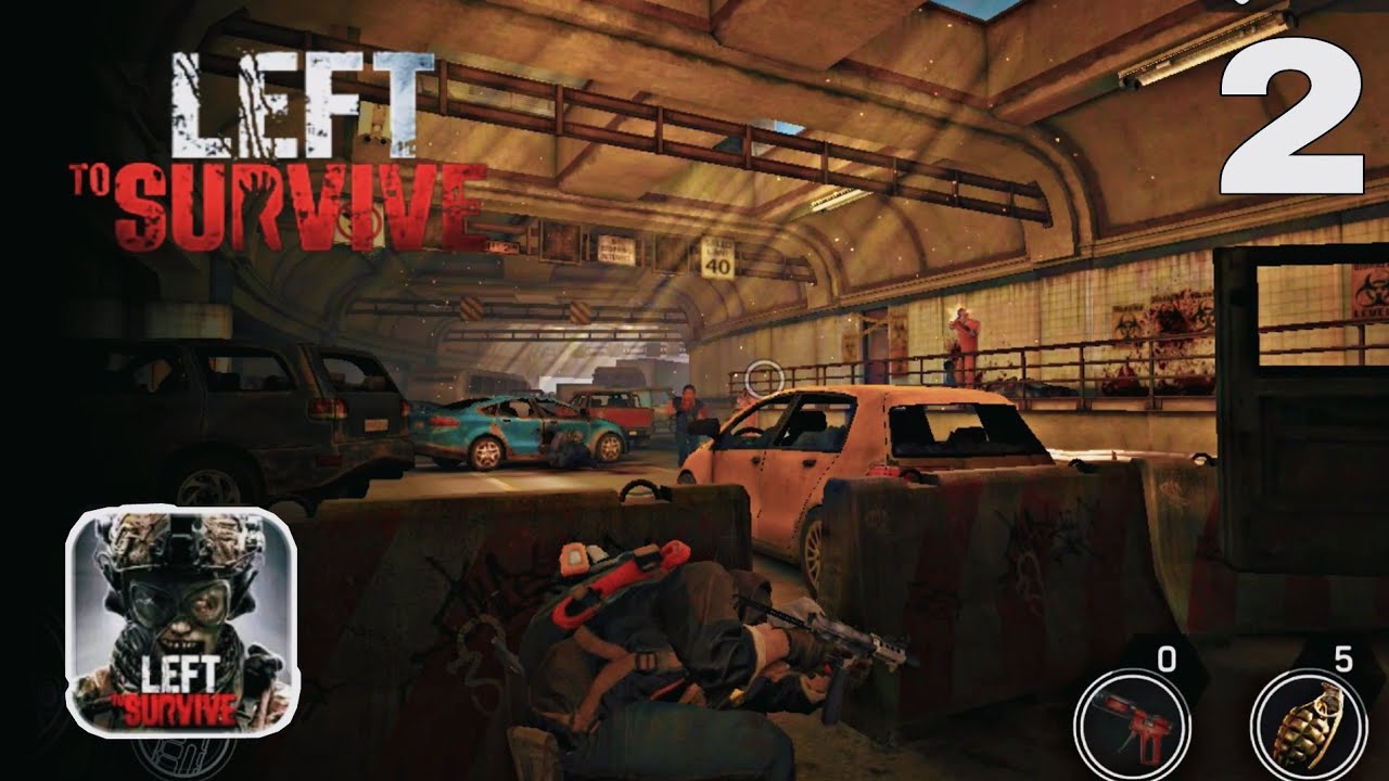 LEFT to SURVIVE • Android IOS • Gameplay Walkthrough - Part2 - YouTube
