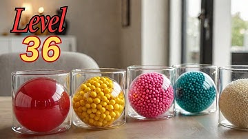BALL SORT PUZZLE Mastery: Can You Beat Level 36?