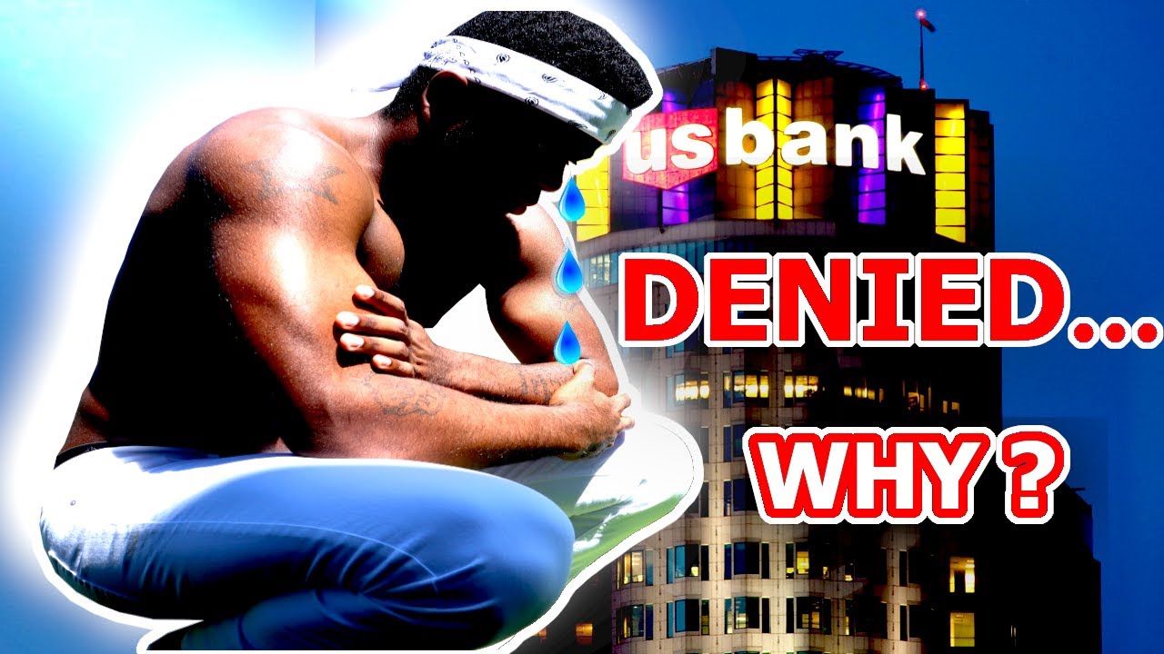 5 REASONS You Were DENIED A Credit Card + My US Bank DENIAL - YouTube