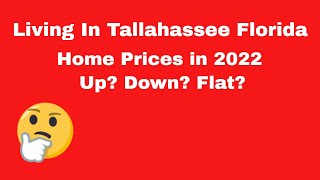Living In Tallahassee Florida | 4 Reasons Why Home Prices Will Likely Increase in 2022