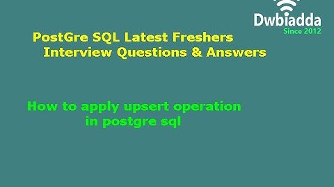 How to apply upsert operation in postgre sql | PostgreSQL Tutorial