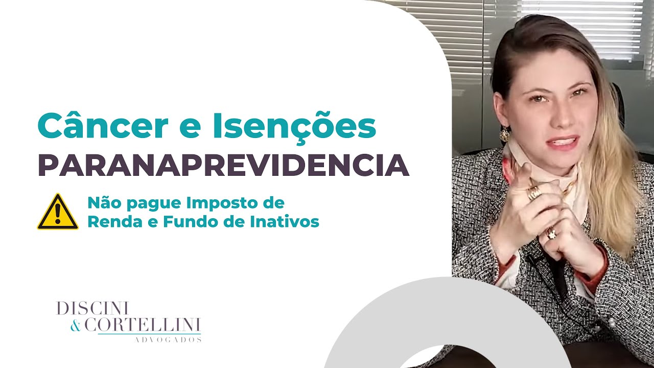 Miniatura do vídeo: Direitos do aposentado da ParanáPrevidência que tem ou teve câncer