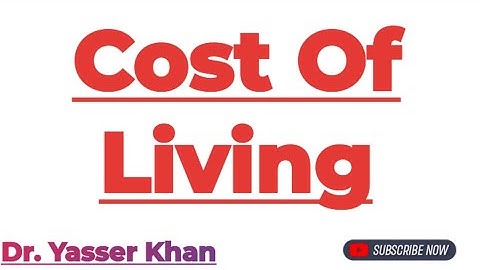 Cost Of Living | Meaning Of Cost Of Living | Index Numbers | Inflation | Economics | Macroeconomics