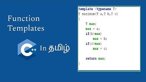 Function Templates | C++ in Tamil | Logic First Tamil