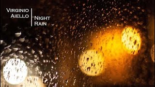 Virginio Aiello - Night Rain Resimi